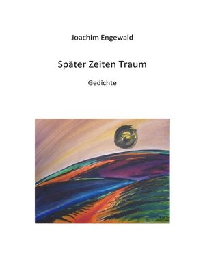cover image of Später Zeiten Traum